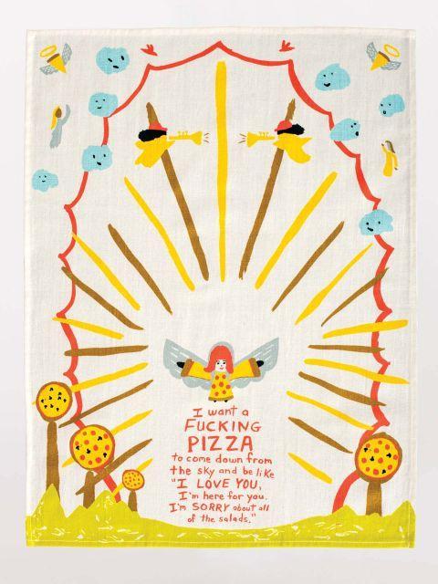 I Want A Fucking Pizza To Come Down...Dish Towel-Fun & Games-Blue Q-The Bay Room