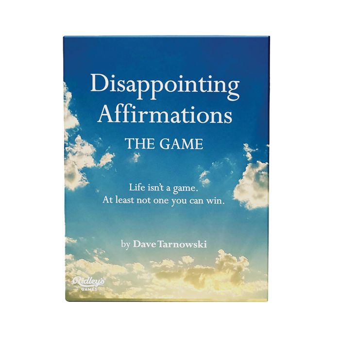 Disappointing Affirmations: The Disappointing Game-Fun & Games-Ridley's-The Bay Room