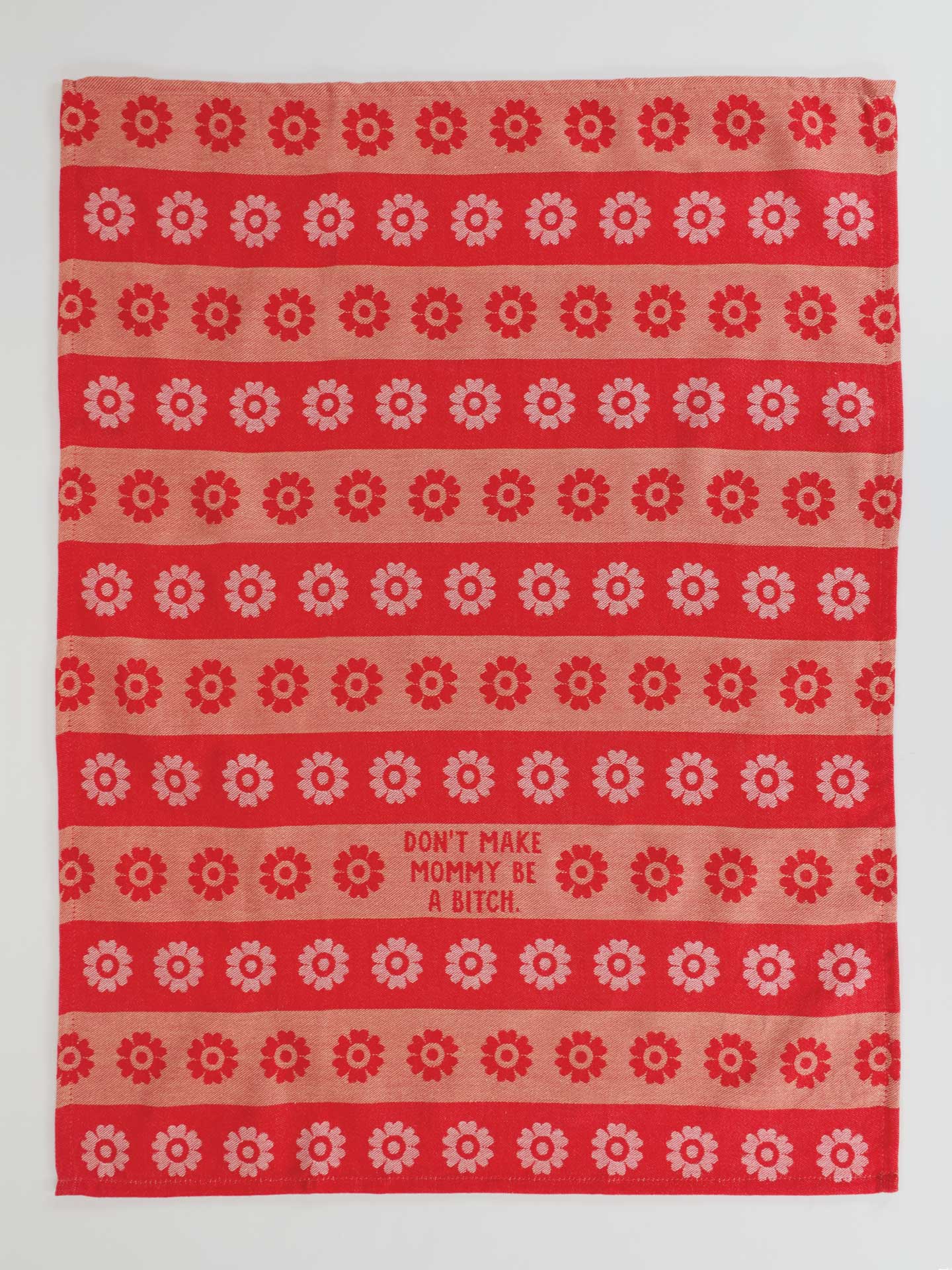 Don't Make Mommy Be A Bitch Dish Towel-Fun & Games-Blue Q-The Bay Room