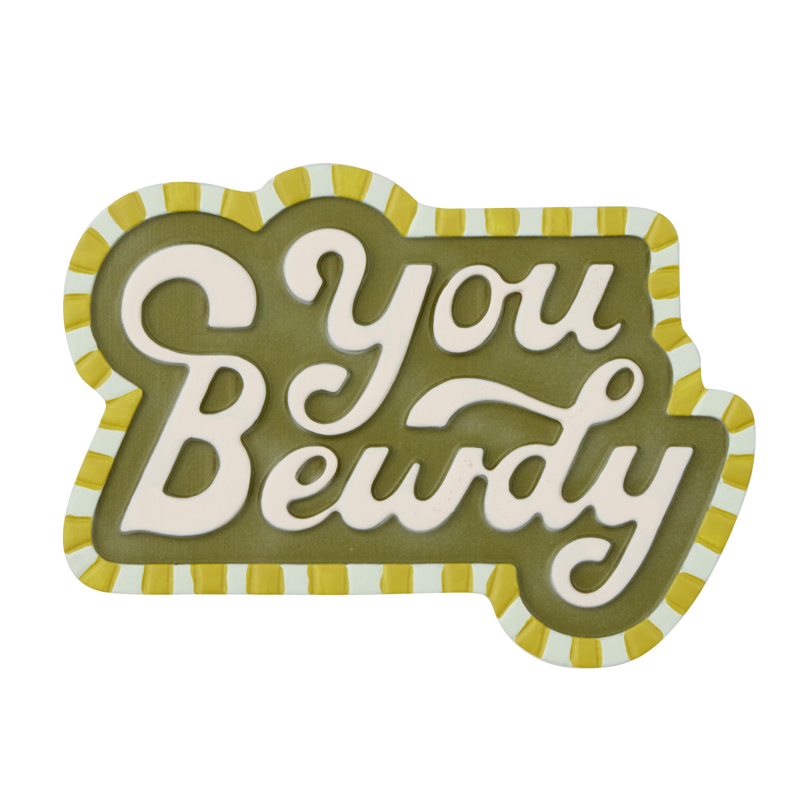 You Bewdy Fridge Magnet 7.5x5.5cm Olive-Kitchenware-Coast To Coast Home-The Bay Room