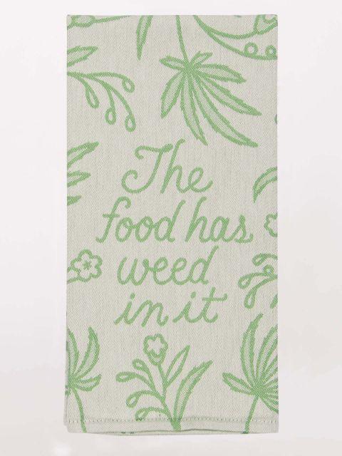 The Food Has Weed In It Dish Towel-Fun & Games-Blue Q-The Bay Room