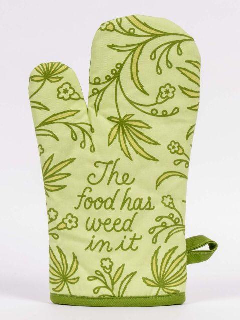 The Food Has Weed In It Oven Mitt-Fun & Games-Blue Q-The Bay Room
